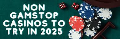 Explore the Best Non GamStop Casinos in the UK Explore the Best Non GamStop Casinos in the UK